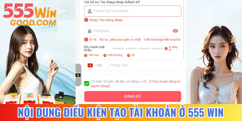 Nội dung điều kiện tạo tài khoản