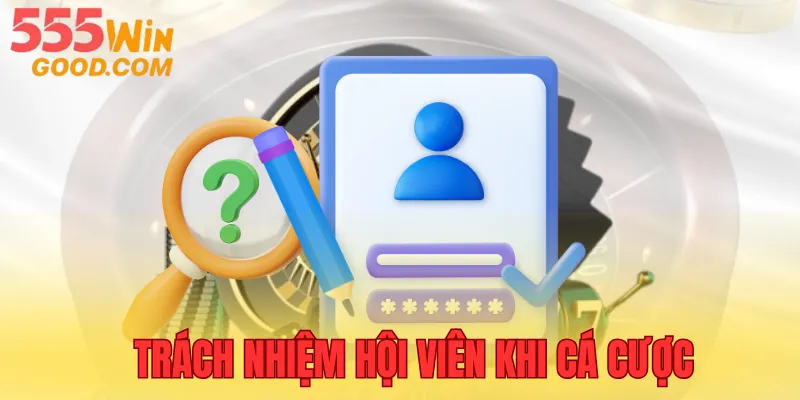 Trách nhiệm của bạn trong điều khoản và điều kiện